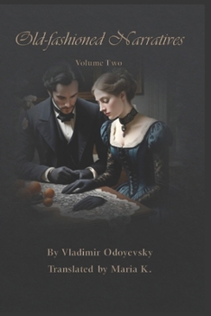 Paperback Old-fashioned Narratives: Volume Two Book