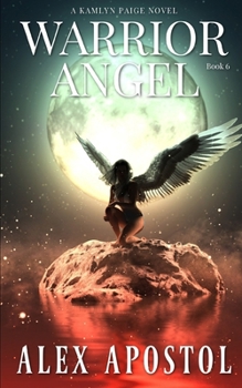 Paperback Warrior Angel: A Kamlyn Paige Novel Book