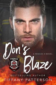 Paperback Don's Blaze (Rescue Four) Book