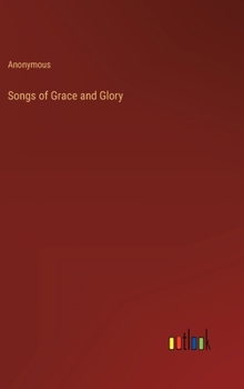 Hardcover Songs of Grace and Glory Book