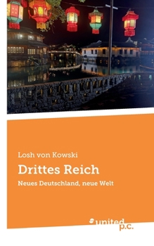 Paperback Drittes Reich: Neues Deutschland, neue Welt [German] Book