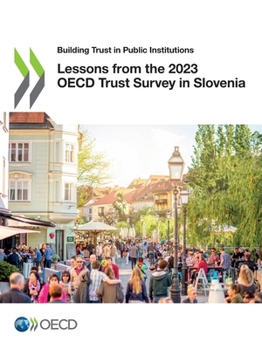 Paperback Lessons from the 2023 OECD Trust Survey in Slovenia Book