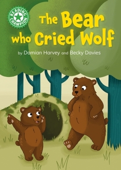 Paperback Reading Champion: The Bear who Cried Wolf: Independent Reading Green 5 Book