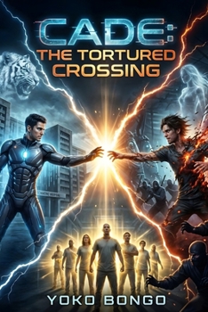 Paperback Cade: The Tortured Crossing Book