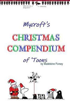 Paperback The Mycroft Critter Christmas Compendium Book