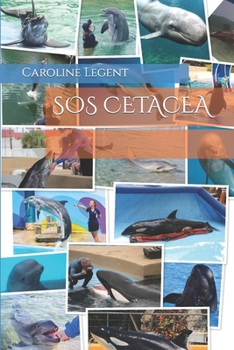 Paperback SOS Cetacea: (version française) [French] Book