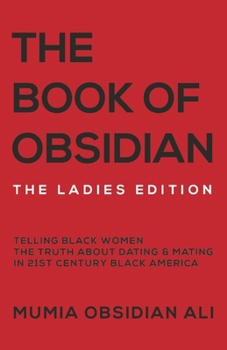 Paperback The Book of Obsidian: The Ladies Edition Book