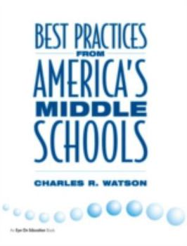Paperback Best Practices From America's Middle Schools Book