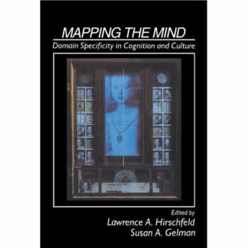 Hardcover Mapping the Mind: Domain Specificity in Cognition and Culture Book
