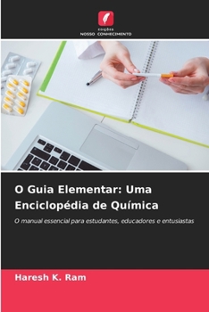 Paperback O Guia Elementar: Uma Enciclopédia de Química [Portuguese] Book