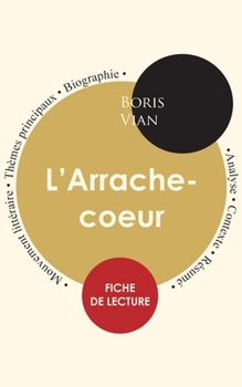 Paperback Fiche de lecture L'Arrache-coeur (Étude intégrale) [French] Book