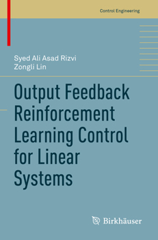 Paperback Output Feedback Reinforcement Learning Control for Linear Systems Book