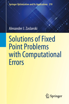 Hardcover Solutions of Fixed Point Problems with Computational Errors Book