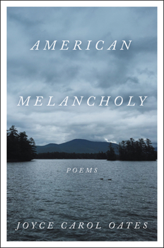 Hardcover American Melancholy: Poems Book