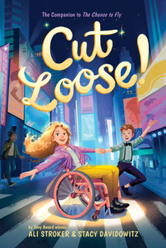 Hardcover Cut Loose! (the Chance to Fly #2) Book