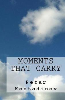 Paperback Moments That Carry Book