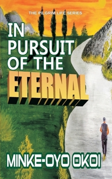 Paperback In Pursuit of the Eternal Book