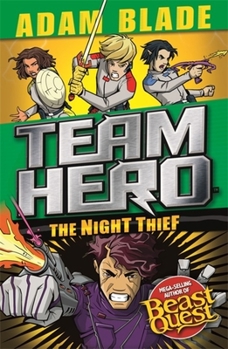 Paperback Team Hero: The Night Thief: Series 4 Book 3 Book