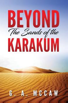 Paperback Beyond the Sands of the Karakum Book