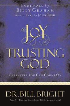 Hardcover The Joy of Trusting God: Character You Can Count on [With CD] Book