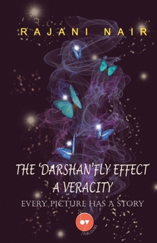 Paperback The 'Darshan'Fly Effect - A Veracity Book