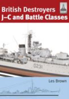 Paperback British Destroyers: J-C and Battle Classes Book