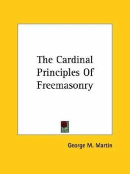 The Cardinal Principles of Freemasonry