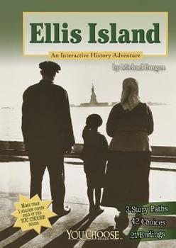 Paperback Ellis Island: An Interactive History Adventure Book