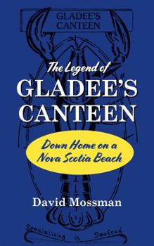 Paperback The Legend of Gladee's Canteen Book