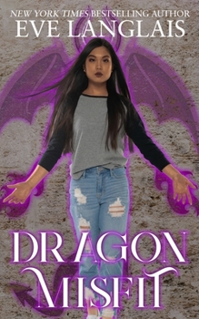 Dragon Misfit - Book #4 of the Misfits