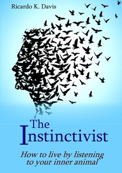 Paperback The Instinctivist Book