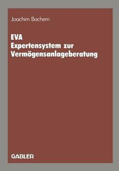 Paperback Eva Expertensystem Zur Vermögensanlageberatung [German] Book