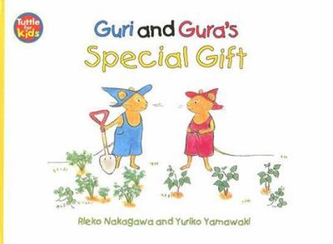 Guri and Gura's Special Gift - Book  of the Guri and Gura