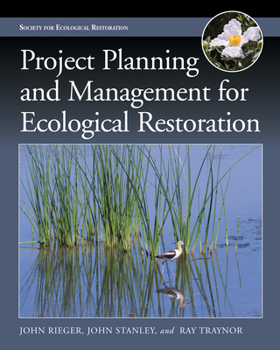 Paperback Project Planning and Management for Ecological Restoration Book