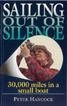 Paperback Sailing Out of Silence Book