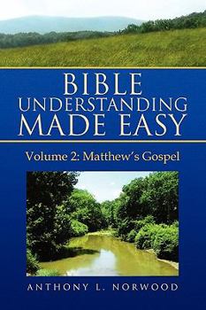 Hardcover Bible Understanding Made Easy Volume 2: Matthew's Gospel Book