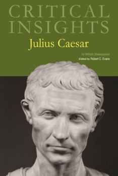 Hardcover Critical Insights: Julius Caesar: Print Purchase Includes Free Online Access Book