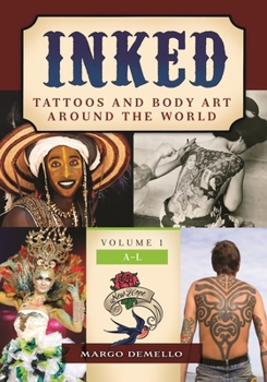 Hardcover Inked 2 Volume Set: Tattoos and Body Art Around the World Book