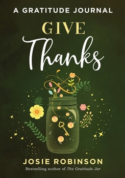 Paperback Give Thanks: A Gratitude Journal Book