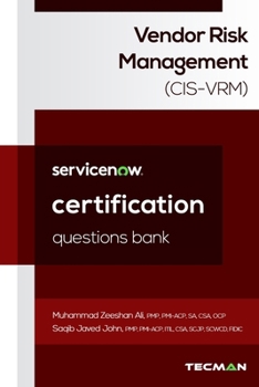 Paperback ServiceNow Vendor Risk Management (CIS-VRM) Certification Questions Bank Book