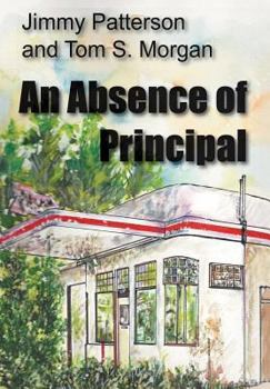 Hardcover An Absence of Principal Book