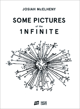 Hardcover Josiah McElheny: Some Pictures of the Infinite Book
