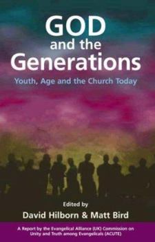 Paperback God and the Generations: A Report by the Evangelical Alliance Book