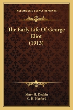 Paperback The Early Life Of George Eliot (1913) Book