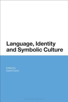 Paperback Language, Identity and Symbolic Culture Book