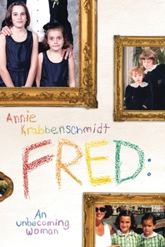 Paperback Fred: An unbecoming woman Book