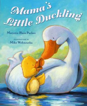 Hardcover Mama's Little Duckling Book