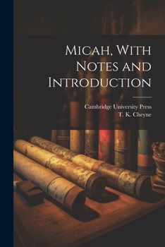 Paperback Micah, With Notes and Introduction Book