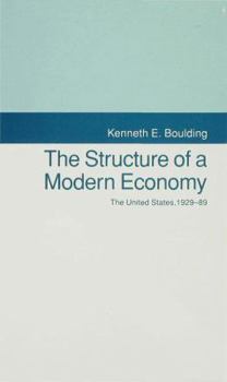 Hardcover The Structure of a Modern Economy: The United States, 1929-89 Book