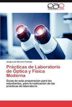 Paperback Prácticas de Laboratorio de Óptica y Física Moderna [Spanish] Book